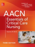 AACN essentials of critical care nursing