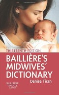 Baillière's midwives' dictionary