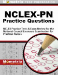 Delmar's practice questions for NCLEX-PN / Judith C. Miller, Janet Tompkins McMahon.