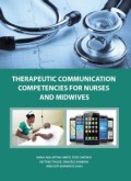 THERAPEUTIC COMMUNICATION COMPETENCIES FOR NURSES AND MIDWIVES