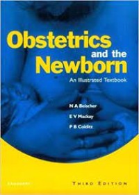 Obstetrics and the newborn : an illustrated textbook