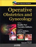 Operative obstetrics and gynecology / editors, Randhir Puri, Narendra Malhotra ; co-editors, Jaideep Malhotra, Pranay Shah.