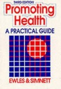 Promoting health : a practical guide