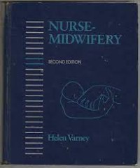 Nurse-midwifery / Helen Varney.