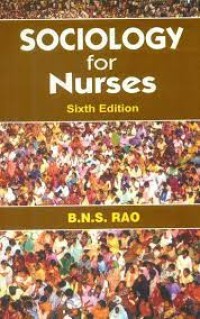 SOCIOLOGY FOR NURSES