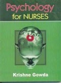 PSYCHOLOGY FOR NURSES