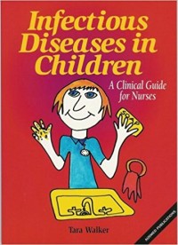 Image of Infectious Diseases in Children a clinical guide for nurses