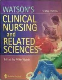 Watson's clinical nursing & related sciences.